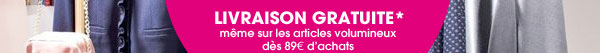+ Livraison Gratuite* même sur les articles volumineux dès 89€ d'achats