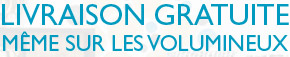 Livraison gratuite même sur les volumineux dès 89€ d'achats