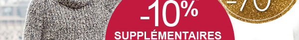 -10%* supplémentaires